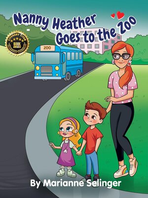 cover image of Nanny Heather Goes to the Zoo!